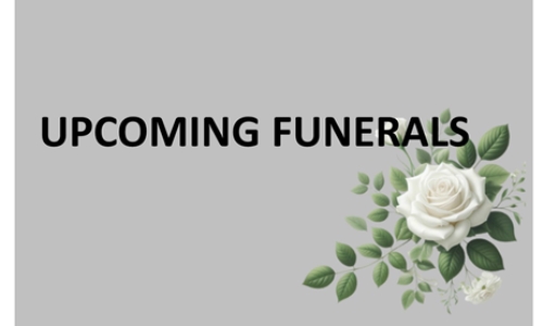  UPCOMING FUNERALS