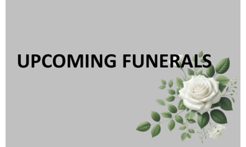 UPCOMING FUNERALS