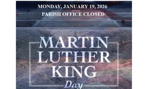  PARISH OFFICE CLOSED JANUARY 19