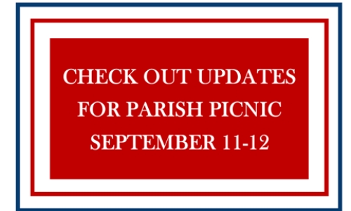 PARISH PICNIC SEPT 11-12