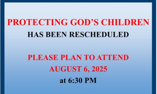 PROTECTING GOD'S CHILDREN HAS BEEN RESCHEDULED
