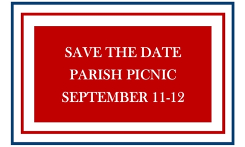 PARISH PICNIC SEPT 11-12