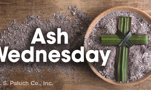 Lent Begins Wednesday, February 17