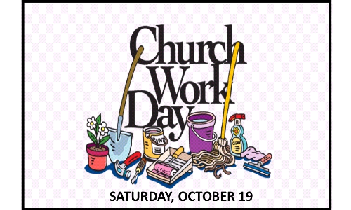       Church Work Day Saturday October 19